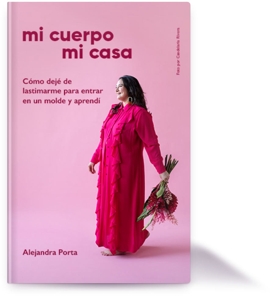 Cover of the book Mi cuerpo mi casa by Alejandra Porta